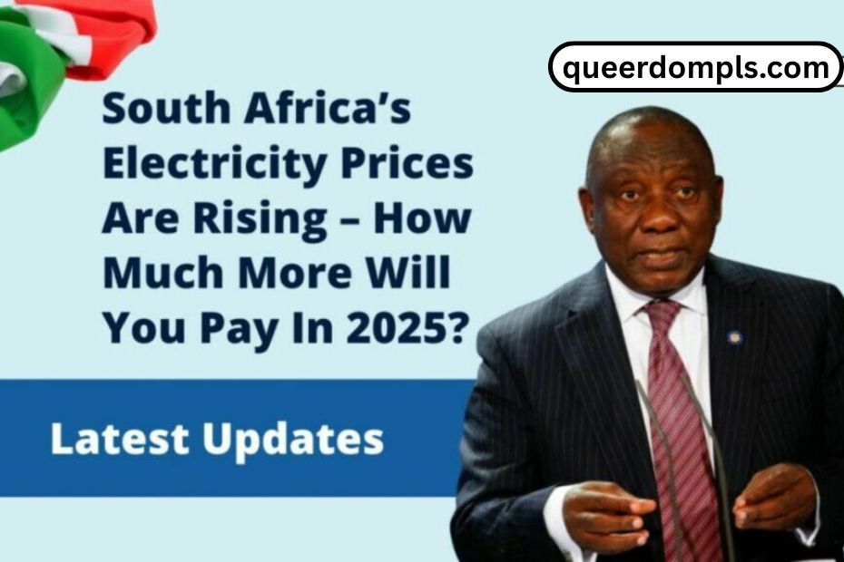 South Africa’s Electricity Prices Are Rising – How Much More Will You Pay In 2025?